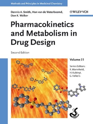 cover image of Pharmacokinetics and Metabolism in Drug Design, Volume 31